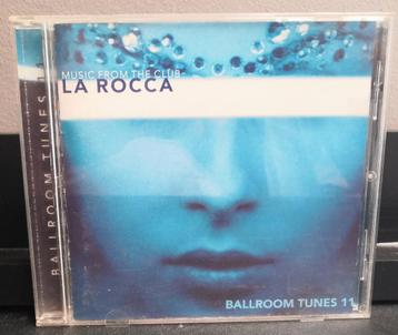 Ballroom Tunes 11 - Music From The Club La Rocca  CD Comp.
