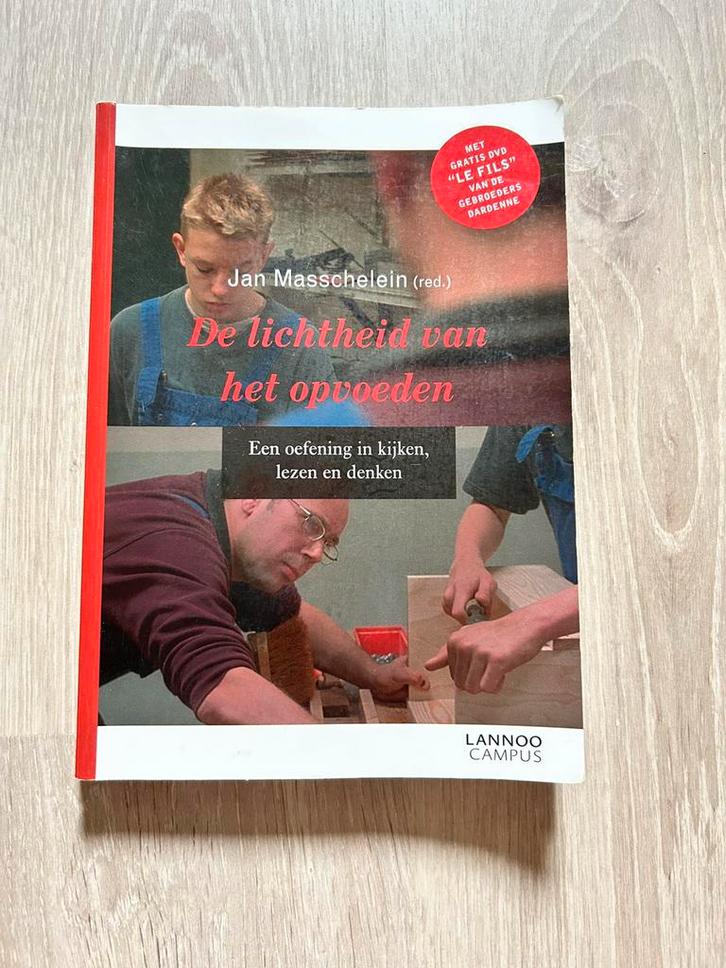 De lichtheid van het opvoeden, Boeken, Wetenschap, Zo goed als nieuw, Ophalen