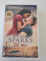 Nicholas Sparks - Zie mij, Ophalen of Verzenden, Zo goed als nieuw, Nicholas Sparks