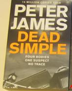 thriller, detective,P.JAMES; Dead simple, Boeken, Ophalen of Verzenden, Zo goed als nieuw, Peter James