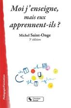 Moi j'enseigne, mais eux apprennent-ils ? - NEUF, Enlèvement ou Envoi, Neuf