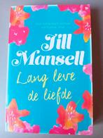 NIEUW Jill Mansell  - Lang leve de liefde, Boeken, Ophalen of Verzenden, Nieuw
