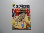 F.C. De kampioenen 49 De kampioenen in het circus 2007 1ste, Eén stripboek, Nieuw, Hec Leemans, Ophalen of Verzenden