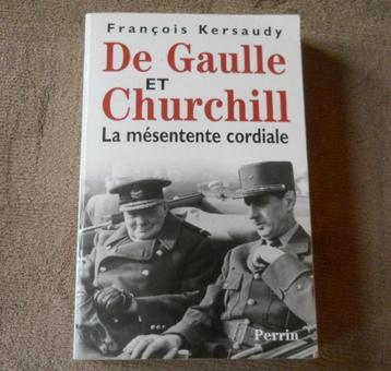 De Gaulle et Churchill (F. Kersaudy) La mésentente cordiale