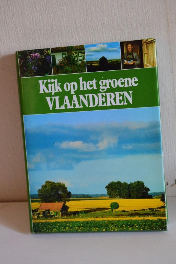 Boek 'Kijk op het groene Vlaanderen', Boeken, Streekboeken en Streekromans, Zo goed als nieuw, Ophalen of Verzenden