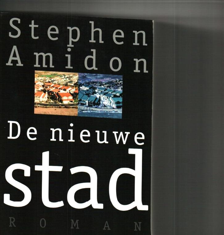 De nieuwe stad stephen amidon 493 blz, Boeken, Romans, Zo goed als nieuw, Ophalen of Verzenden