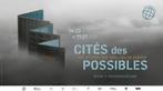 2 Entrées exposition Cités des possibles a Mons, Tickets & Billets