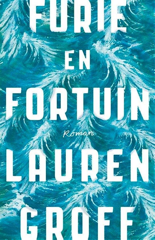 Te Koop Boek FURIE EN FORTUIN Lauren Groff, Boeken, Romans, Gelezen, Amerika, Ophalen of Verzenden