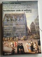 Boek Bruxelles, architecture civile et militaire avant 1900, Livres, Utilisé, Enlèvement ou Envoi