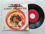 CYNTHIA CLAY - Lonely without you (45t), Filmmuziek en Soundtracks, 7 inch, Single, Ophalen of Verzenden