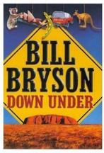 Bill Bryson - Down Under, Enlèvement ou Envoi, Utilisé, Bill Bryson