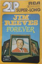 muziekcassette Jim Reeves forever - super long, CD & DVD, Originale, Country et Western, 1 cassette audio, Utilisé