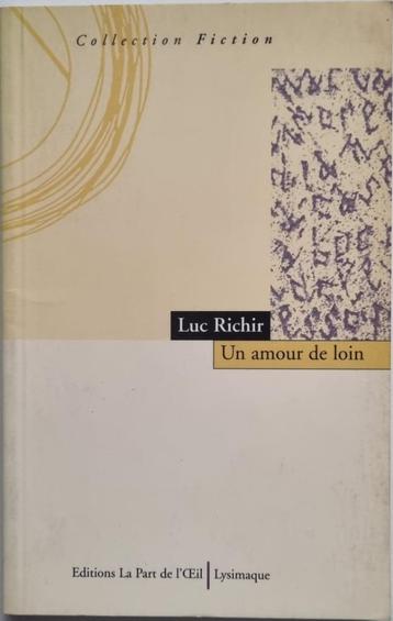 Un amour de loin - Luc Richir - 1996 beschikbaar voor biedingen