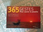 Boek 365 acties om de planeet te redden, Ophalen of Verzenden, Zo goed als nieuw, Philippe Bourseiller