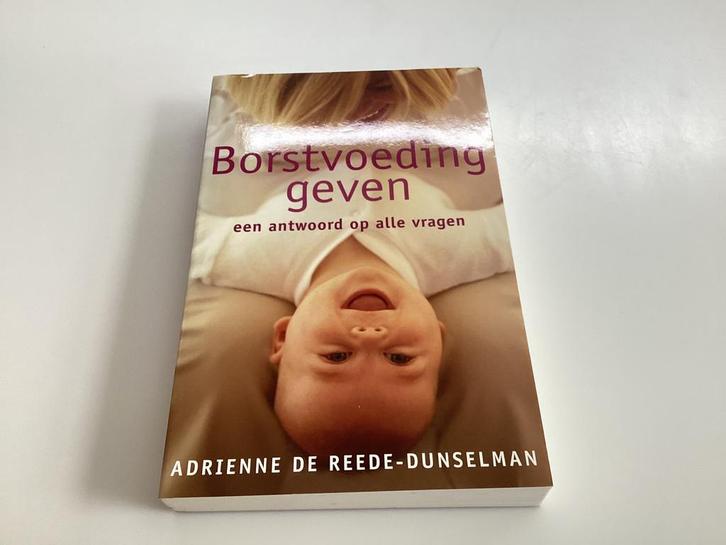 Borstvoeding geven,kan ook opgestuurd worden., Boeken, Zwangerschap en Opvoeding, Nieuw, Ophalen