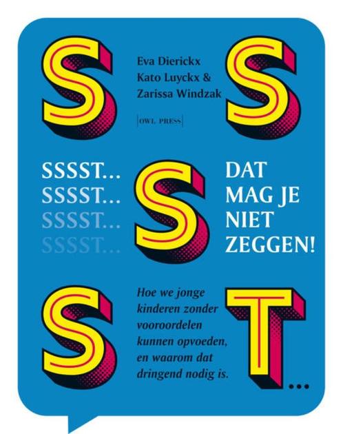 Sssst Dat mag je niet zeggen!, Boeken, Advies, Hulp en Training, Zo goed als nieuw, Ophalen of Verzenden