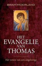Te Koop Boek HET EVANGELIE VAN THOMAS Bram Moerland, Gelezen, Verzenden, Christendom | Katholiek, Bram Moerland