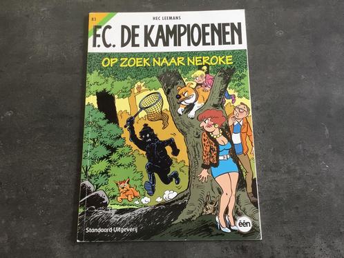 Hec Leemans - FC de kampioenen - Op zoek naar Neroke, Livres, BD, Comme neuf, Enlèvement ou Envoi