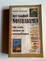 RAADSEL NOSTRADAMUS zijn leven, werken en voorspellingen, Ophalen of Verzenden