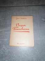 Papa Faucheux Jean Webster Éditions Hachette 1925, Utilisé, Enlèvement ou Envoi