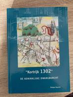 (KORTRIJK 1302) De Koninklijke dwangburcht., Boeken, Geschiedenis | Stad en Regio, Ophalen of Verzenden, Zo goed als nieuw