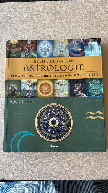 Roy Gillett - De geheime taal van astrologie beschikbaar voor biedingen