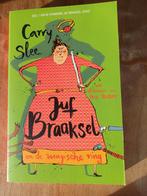 Carry Slee - Juf Braaksel en de magische ring, Ophalen of Verzenden, Gelezen, Carry Slee
