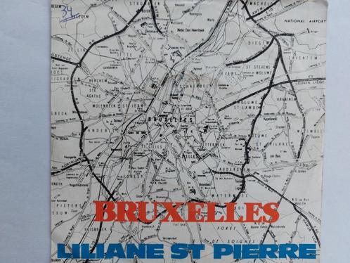 Liliane Saint-Pierre - Bruxelles, Cd's en Dvd's, Vinyl Singles, Pop, Ophalen of Verzenden