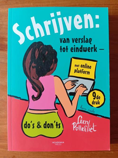 Leen Pollefliet - Schrijven: van verslag tot eindwerk, Livres, Livres Autre, Neuf, Enlèvement ou Envoi