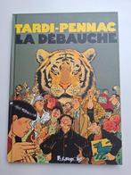 LA DEBAUCHE TARDI FUTUROPOLIS REED 2009, Boeken, Stripverhalen, Eén stripboek, Ophalen of Verzenden, Zo goed als nieuw