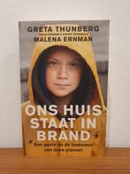 Greta Thunberg - Ons huis staat in brand, Ophalen of Verzenden
