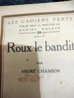 Roux le bandit André Chamson 1925, Boeken, Literatuur, Gelezen, Europa overig, Verzenden, Chamson
