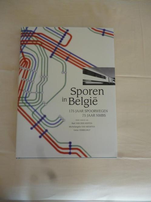 Boek Sporen in België 175 jaar spoorwegen 75 jaar NMBS, Verzamelen, Spoorwegen en Tram, Ophalen