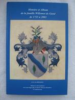 Généalogie - famille Willemot de Gand - EO 2003 – rare, Livres, Utilisé, Enlèvement ou Envoi