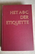 ABC der Etiquette, Ophalen of Verzenden, Zo goed als nieuw, Diverse