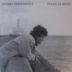 Johan Verminnen – Traag Is Mooi, Enlèvement ou Envoi, Utilisé