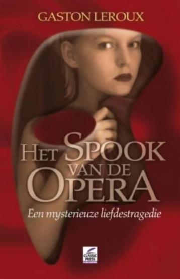 Het spook van de opera / Gaston Leroux  beschikbaar voor biedingen