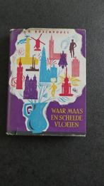 Waar Maas en Schelde vloeien - Boschvogel 1956, Livres, Guides touristiques, Utilisé, Enlèvement ou Envoi