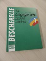 Boek: La Conjugaison 12000 verbes -- Bescherelle - D. Hatier, Livres, Livres d'étude & Cours, Utilisé, Autres niveaux, Enlèvement ou Envoi