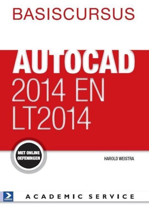 Te Koop Boek BASISCURSUS AUTOCAD 2014 Harold Weistra, Boeken, Informatica en Computer, Zo goed als nieuw, Software, Ophalen of Verzenden