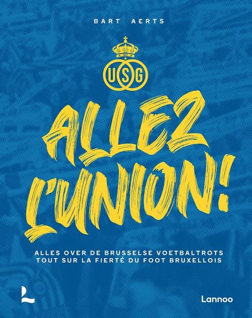 UNION ST GILLIS KAMPIOEN 2024 -  2025/ USG / ALLEZ L ' UNION, Verzamelen, Sportartikelen en Voetbal, Nieuw, Boek of Tijdschrift