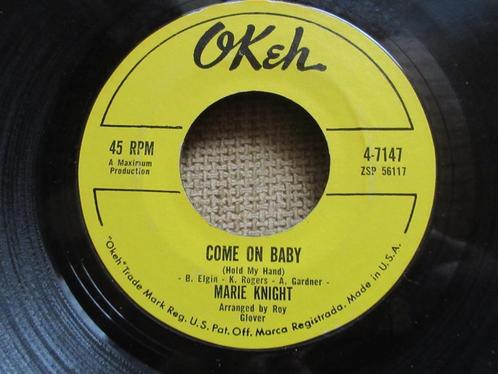 Marie Knight - Come On Baby / What Kind Of A Fool, CD & DVD, Vinyles Singles, Utilisé, Single, R&B et Soul, 7 pouces, Enlèvement ou Envoi