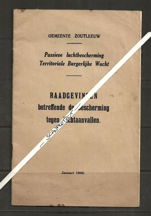 Oorlog-Zoutleeuw-Brochure-Passieve Luchtbescherming-1940-Rar, Verzamelen, Militaria | Tweede Wereldoorlog, Luchtmacht, Boek of Tijdschrift