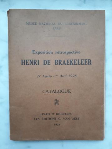 HENRI DE BRAEKELEER 1928 overzichtelijke tentoonstellingscat beschikbaar voor biedingen