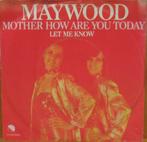 45t Maywood - Mother how are you today & Let me know, Comme neuf, 7 pouces, Pop, Enlèvement ou Envoi