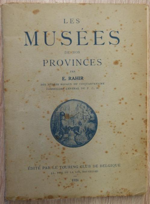 Les musées de nos provinces - 1926, Boeken, Kunst en Cultuur | Beeldend, Gelezen, Overige onderwerpen, Ophalen of Verzenden