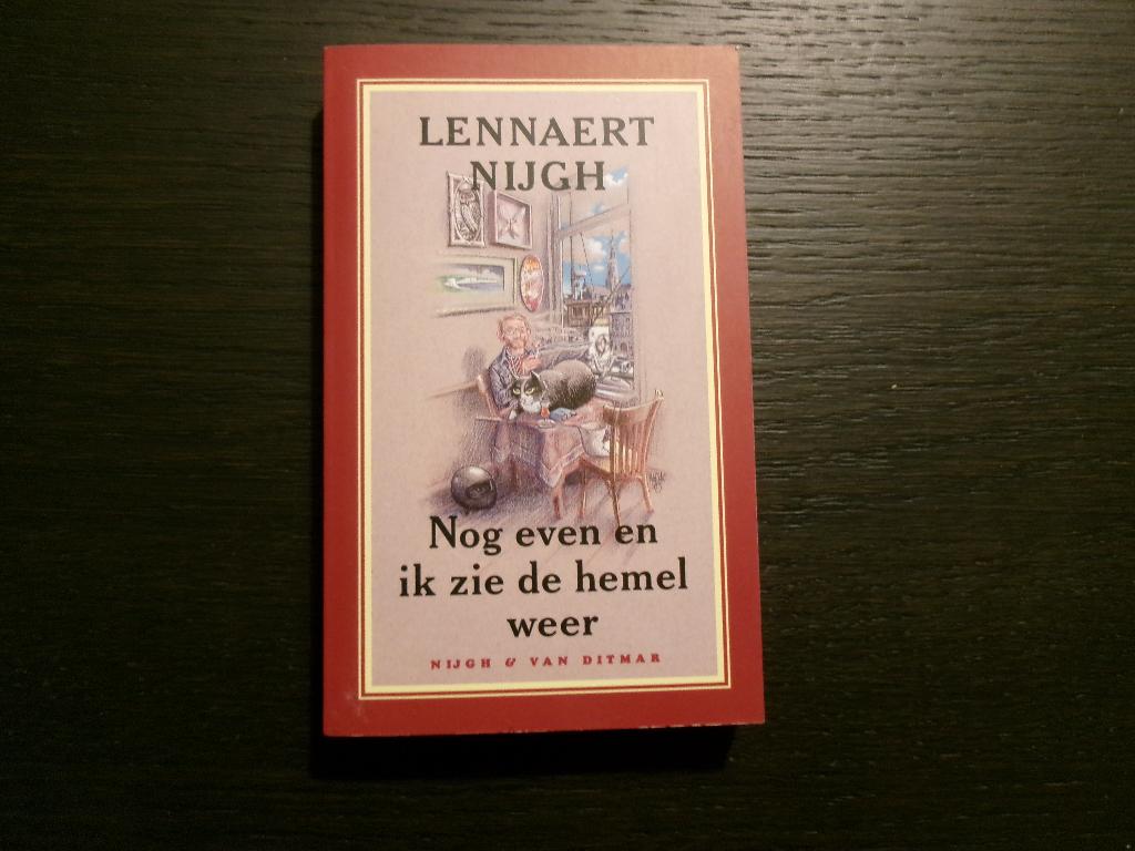 Nog even en ik zie de hemel weer  -Lennaert Nijgh-, Ophalen of Verzenden