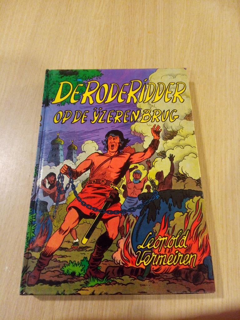 De rode ridder. Op de ijzerenbrug, Ophalen of Verzenden