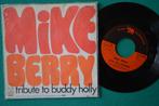 Mike Berry — Hommage à Buddy Holly - B - Single en vinyle, Enlèvement ou Envoi, Single, Comme neuf, 7 pouces