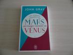 LES HOMMES VIENNENT DE MARS ET LES FEMMES VIENNENT DE VÉNUS, Livres, Psychologie, Enlèvement ou Envoi, Comme neuf, John Gray, Autres sujets/thèmes